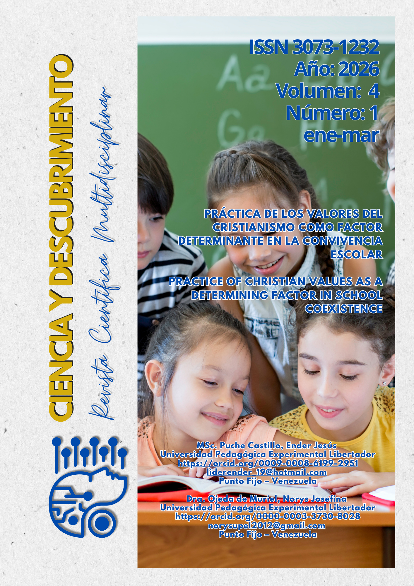 Práctica de los valores del cristianismo como factor determinante