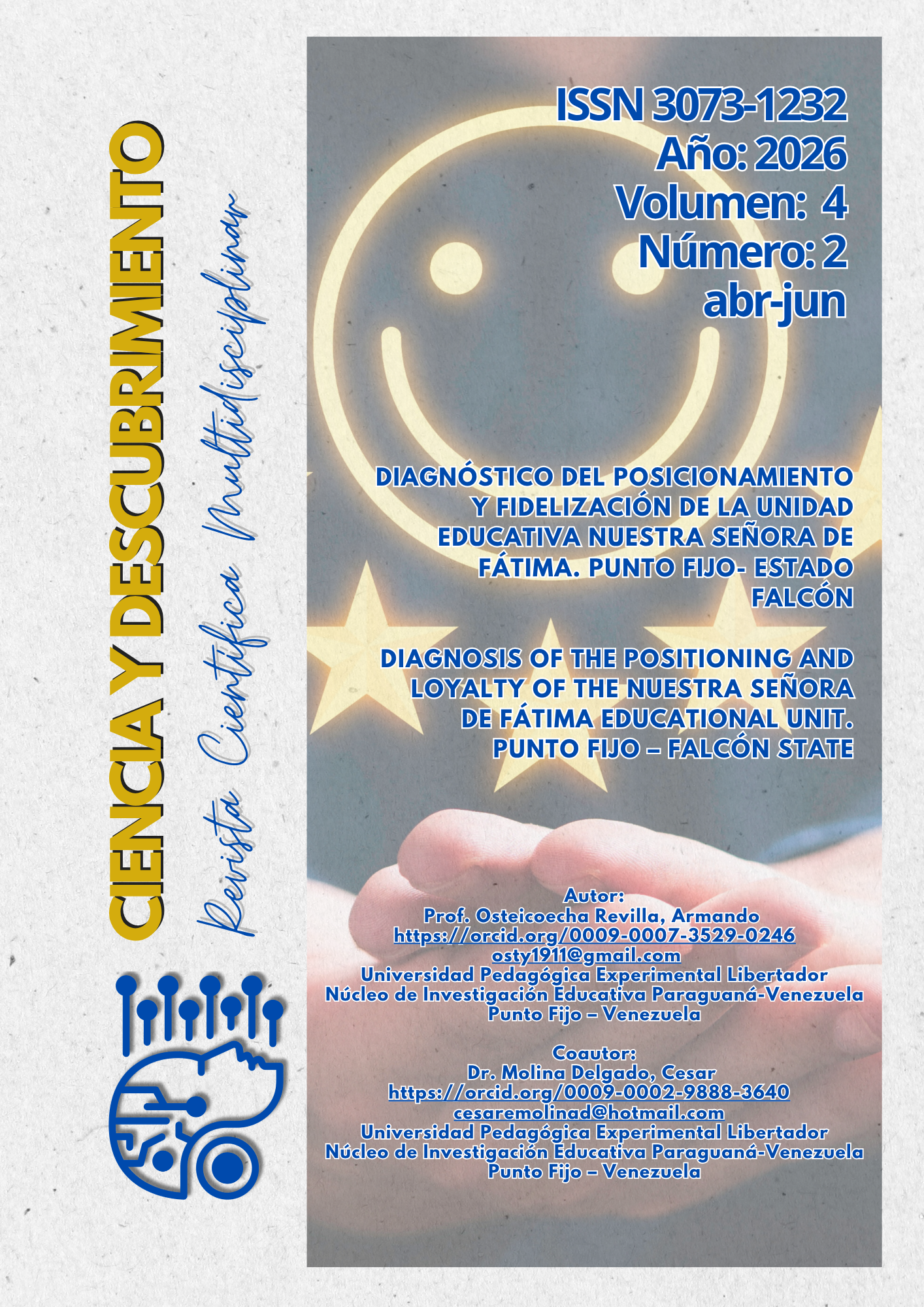 Diagnóstico del posicionamiento y fidelización de la Unidad Educativa 