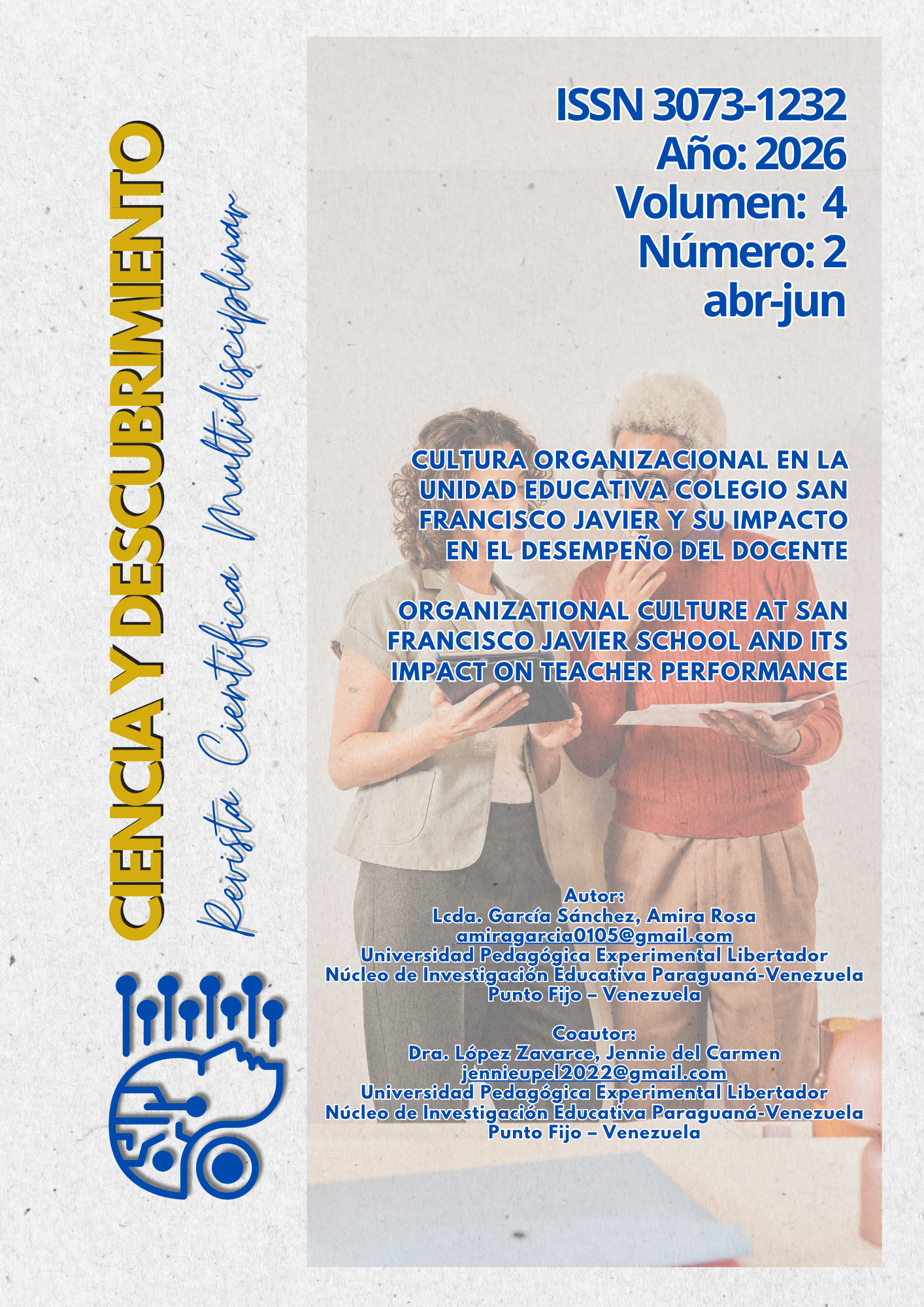 Cultura organizacional en la Unidad Educativa Colegio